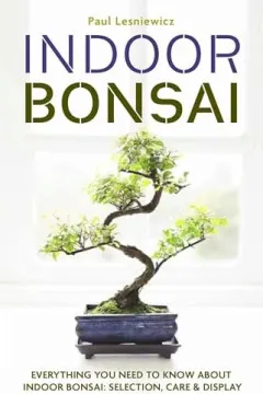 Coperta cărții Indoor Bonsai