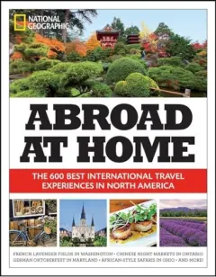 Coperta cărții Abroad at home, National Geographic Society (U.S.)