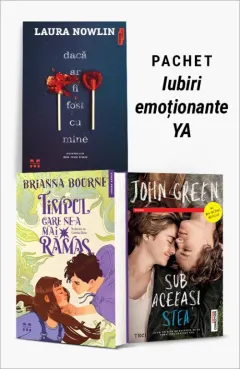 Coperta cărții Pachet Iubiri emoționante YA. Dacă ar fi fost cu mine/Timpul care ne-a mai rămas/Sub aceeași stea. Ediție Tie-in - Laura Nowlin