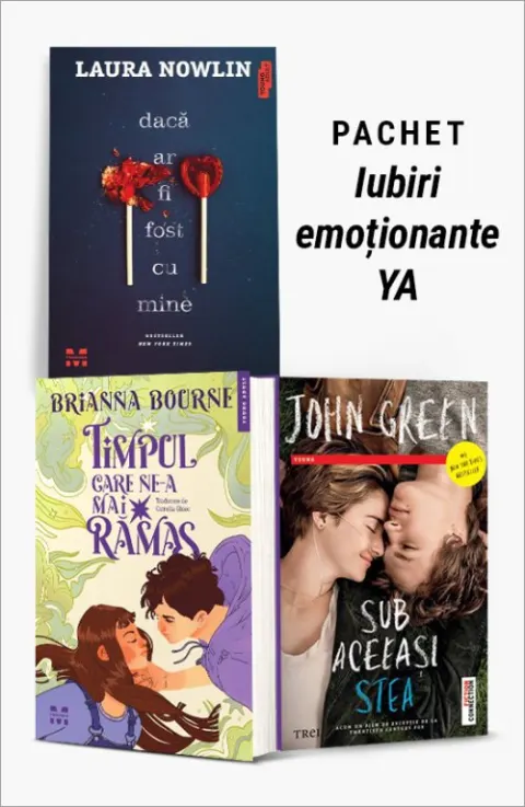 Coperta cărții Pachet Iubiri emoționante YA. Dacă ar fi fost cu mine/Timpul care ne-a mai rămas/Sub aceeași stea. Ediție Tie-in - Laura Nowlin