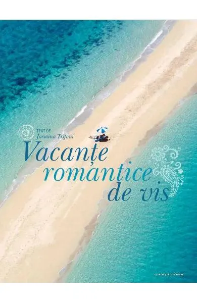 Coperta cărții Vacante romantice de vis