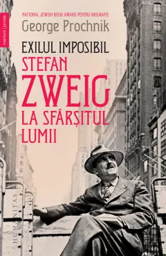 Coperta cărții Exilul imposibil. Stefan Zweig la sfârșitul lumii