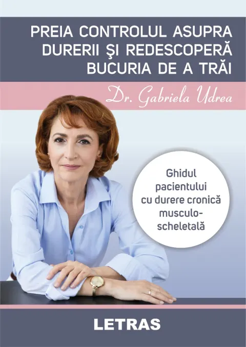 Coperta cărții Preia controlul asupra durerii și redescoperă bucuria de a trăi