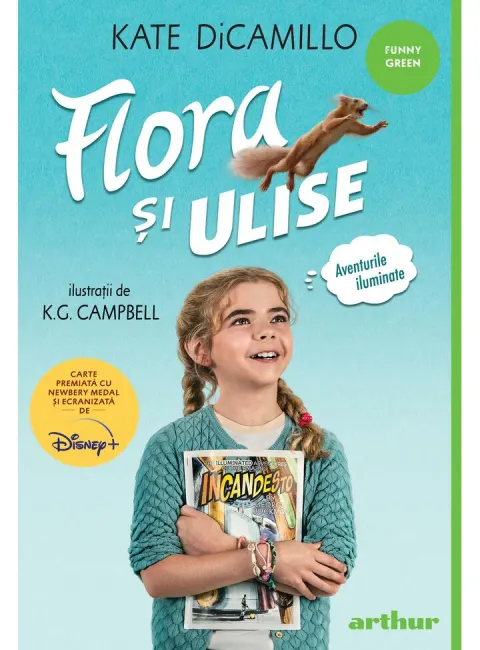 Coperta cărții Flora și Ulise: Aventurile iluminate