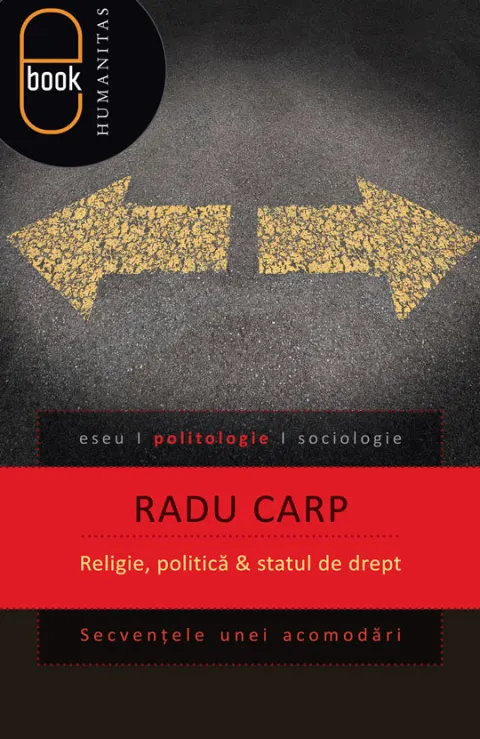 Coperta cărții Religie, politica si statul de drept. Secventele unei acomodari (epub)