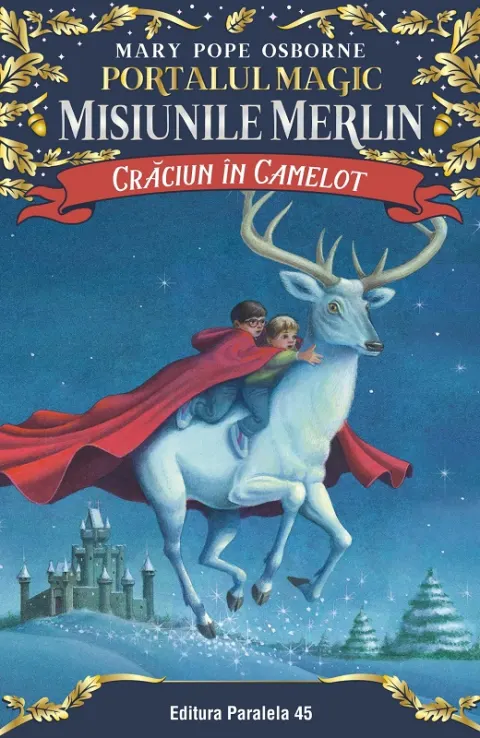 Coperta cărții Crăciun în Camelot. Portalul Magic-Misiunile Merlin nr. 1