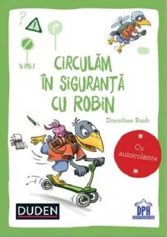 Coperta cărții Circulam in siguranta cu Robin