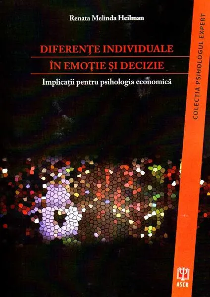 Coperta cărții Diferențe individuale în emoție și decizie