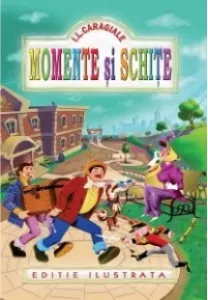 Coperta cărții Momente si schite (Editie ilustrata)