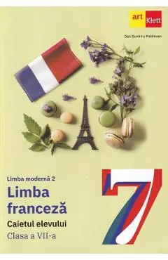 Coperta cărții Limba franceza. Limba moderna 2 - Clasa 7 - Caietul elevului
