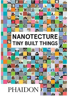 Coperta cărții Nanotecture: tiny built things