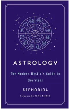 Coperta cărții Astrology: the modern mystic's guide to the stars
