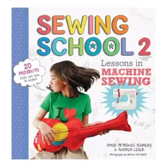 Coperta cărții Sewing school 2: lessons in machine sewing