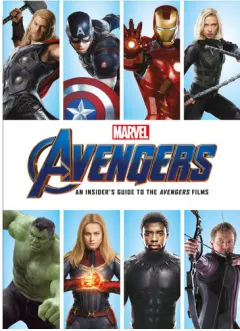 Coperta cărții Marvel Avengers: an insider's guide to the Avengers films