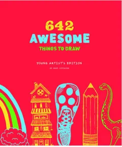 Coperta cărții 642 Awesome Things to Draw: Young Artist's Edition
