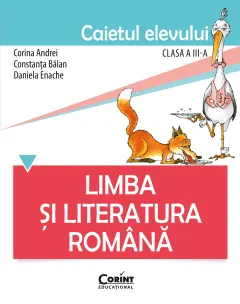 Coperta cărții Limba și literatura română. Caietul elevului pentru clasa a III-a