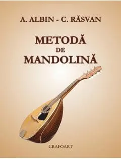 Coperta cărții Metoda de mandolina - A. Albim, C. Rasvan
