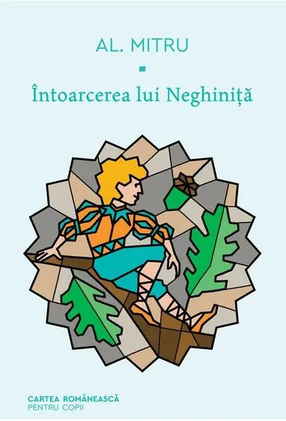 Coperta cărții Întoarcerea lui Neghiniță