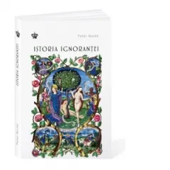 Coperta cărții Istoria ignorantei
