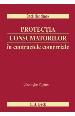 Coperta cărții Protectia consumatorilor in contractele comerciale