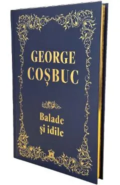Coperta cărții Balade si idile. Editie de colectie