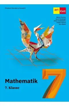 Coperta cărții Matematica. Limba germana - Clasa 7 - Manual - Marius Perianu, Dana Heuberger, Stefan Smarandoiu, Catalin Stanica, Ioan Balica