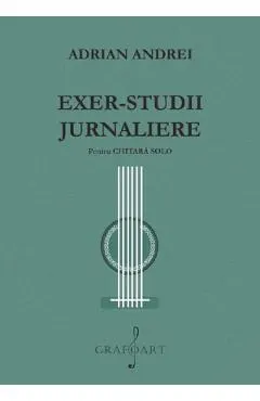 Coperta cărții Exer-studii Jurnaliere pentru chitara solo