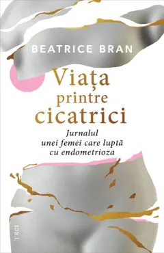 Coperta cărții Viata printre cicatrici