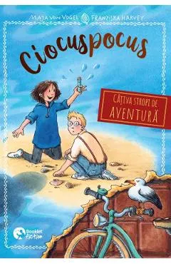 Coperta cărții Ciocuspocus Vol.5: Cativa stropi de aventura - Maja von Vogel