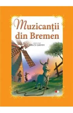 Coperta cărții Muzicantii din Bremen