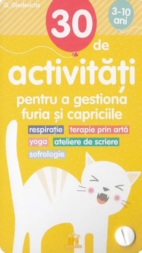 Coperta cărții 30 de activitati pentru a gestiona furia si capriciile