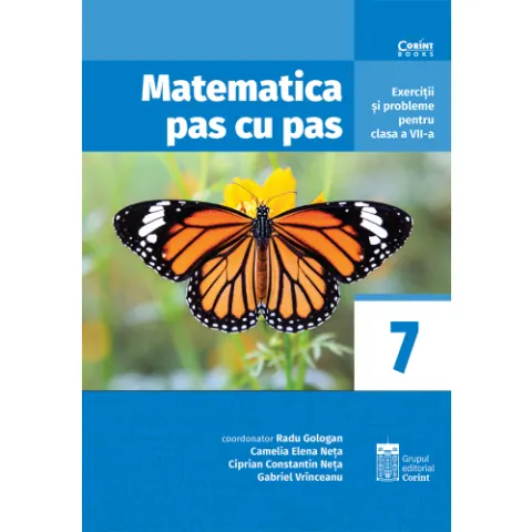 Coperta cărții Matematica pas cu pas. Exerciții și probleme pentru clasa a VII-a