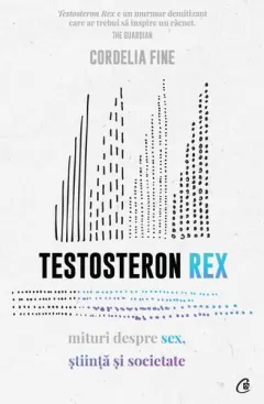 Coperta cărții Testosteron Rex