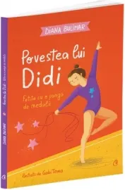 Coperta cărții Povestea lui Didi. Fetita cu o punga de medalii