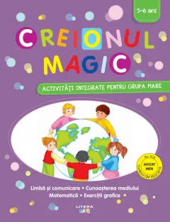 Coperta cărții Creionul magic. Activitati integrate pentru grupa mare