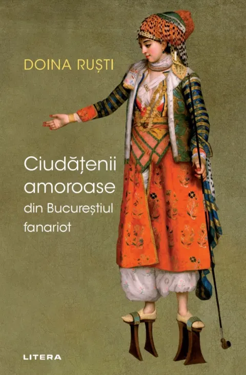 Coperta cărții Ciudățenii amoroase din Bucureștiul fanariot