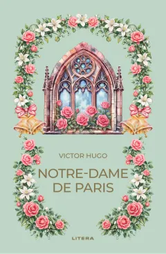 Coperta cărții Notre-Dame de Paris (vol. 67)