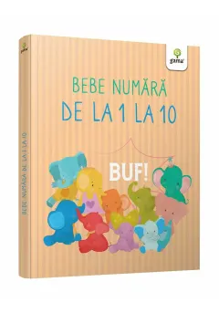 Coperta cărții Bebe numără de la 1 la 10
