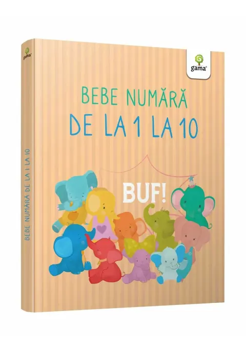 Coperta cărții Bebe numără de la 1 la 10