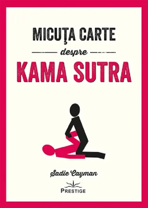 Coperta cărții Micuța carte despre Kama Sutra
