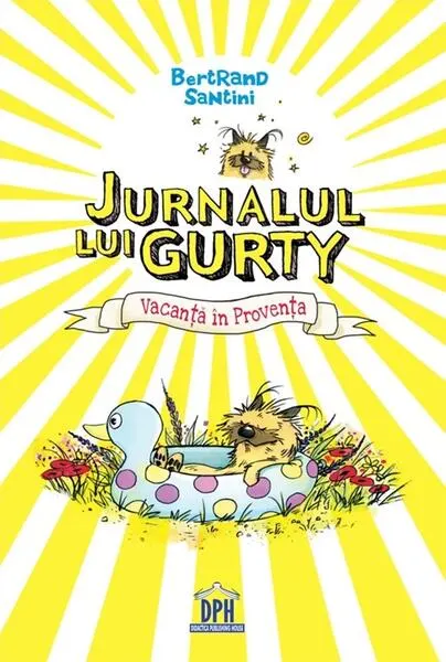 Coperta cărții Jurnalul lui Gurty: Vacanta in Proventa