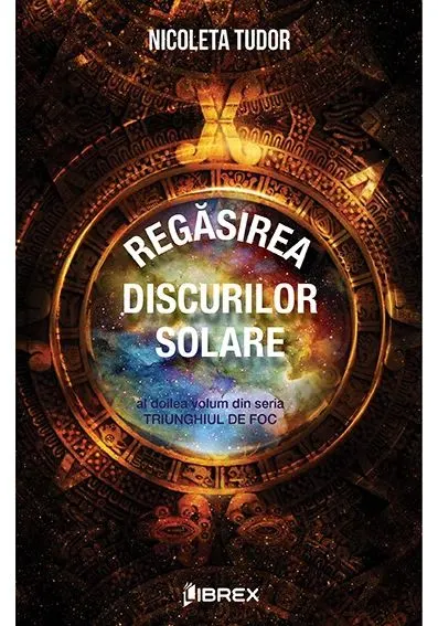 Coperta cărții Regasirea Discurilor Solare