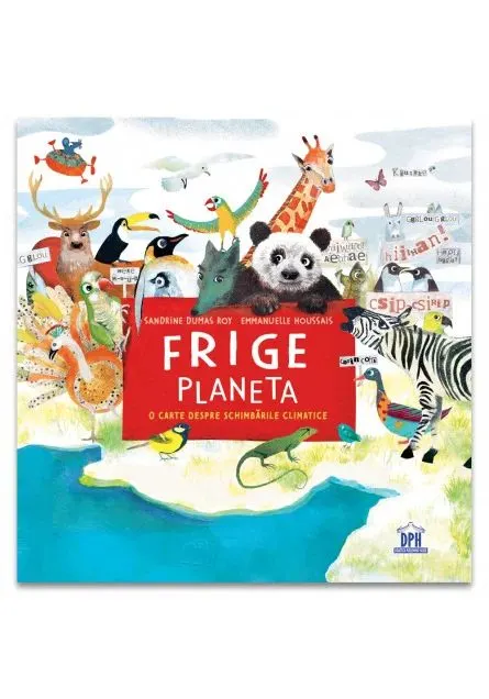 Coperta cărții FRIGE PLANETA - o carte despre schimbarile climatice