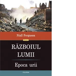 Coperta cărții Razboiul Lumii. Epoca urii