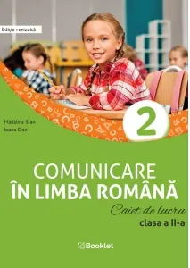 Coperta cărții Comunicare in limba romana. Caiet de lucru. Clasa a II-a (editie revizuita)