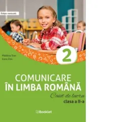 Coperta cărții Comunicare in limba romana. Caiet de lucru. Clasa a II-a (editie revizuita)