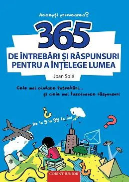 Coperta cărții 365 de întrebări și răspunsuri pentru a înțelege lumea