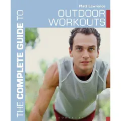 Coperta cărții Complete Guide to Outdoor Workouts