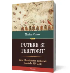 Coperta cărții Putere si teritoriu. Tara Romaneasca Medievala