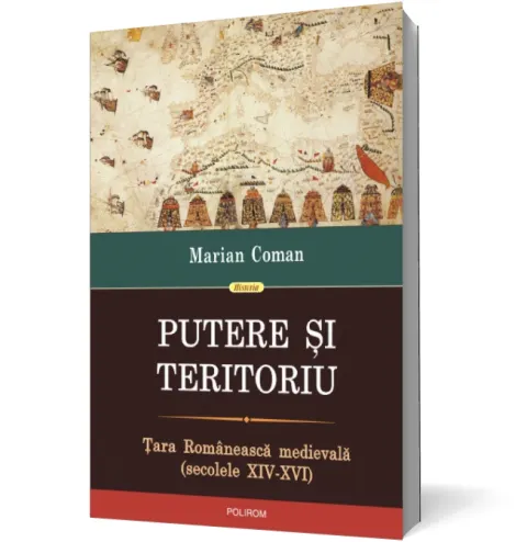 Coperta cărții Putere si teritoriu. Tara Romaneasca Medievala